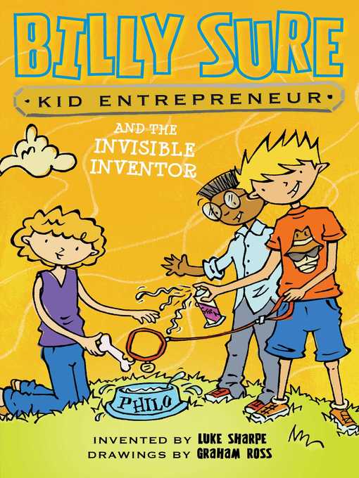 Title details for Billy Sure Kid Entrepreneur and the Invisible Inventor by Luke Sharpe - Available